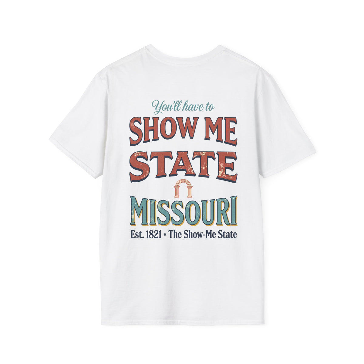 The Show-Me State Missouri T-Shirt | Retro State Outline with Arch
