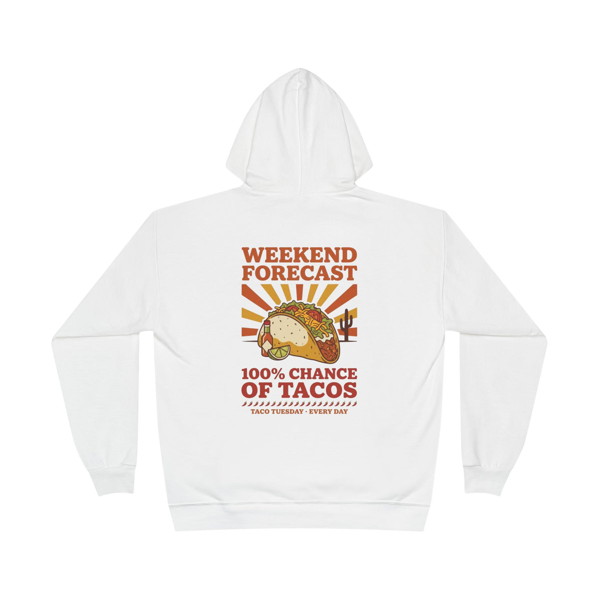Taco Tuesday Hoodie — Retro 70s "100% Chance of Tacos" Print, Weekend Forecast Foodie Gift, Vintage Mexican Food Pullover