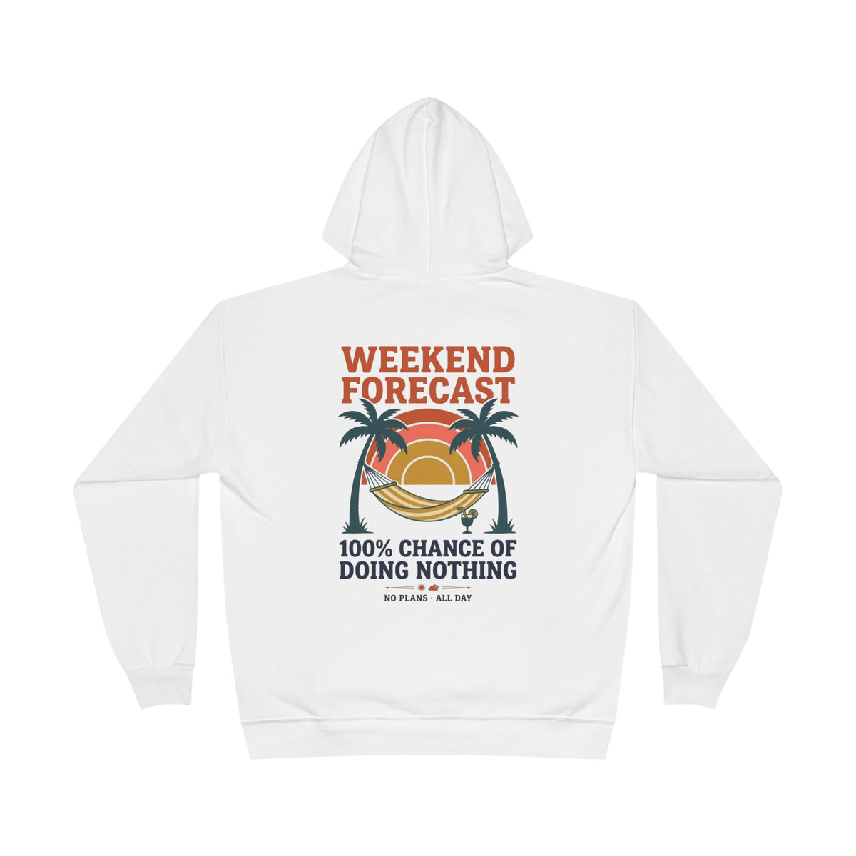 Lazy Weekend Hoodie — Retro 70s Hammock Beach Print, "100% Chance of Doing Nothing", Vintage Vacation Gift