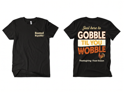 Gobble Til You Wobble flat lay mockup